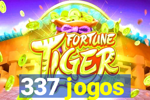 337 jogos